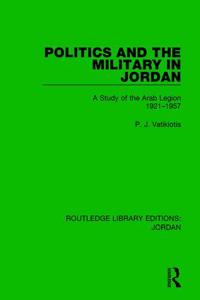 Bokomslag för "Politics and the Military in Jordan"