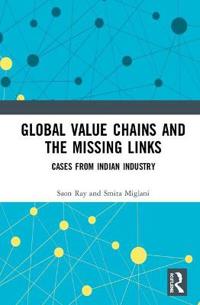 Bokomslag för "Global Value Chains and the Missing Links"