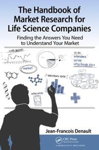 Bokomslag för "The Handbook for Market Research for Life Sciences Companies"