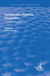 Comparative Regional Integration