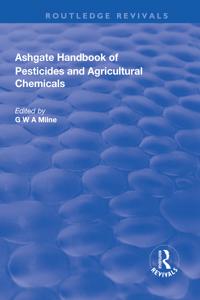 Bokomslag för "The Ashgate Handbook of Pesticides and Agricultural Chemicals"