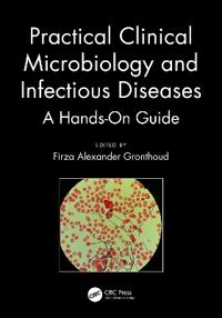 Practical Clinical Microbiology and Infectious Diseases