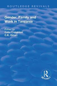 Bokomslag for "Gender, Family and Work in Tanzania"