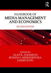Bokomslag för "Handbook of Media Management and Economics"