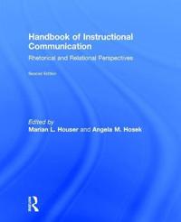 Handbook of Instructional Communication