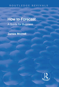 How to Forecast: A Guide for Business
