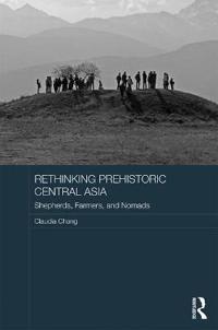 Bokomslag för "Rethinking Prehistoric Central Asia"