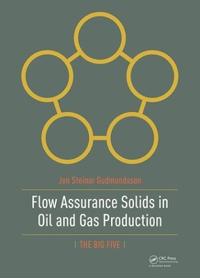 Bokomslag för "Flow Assurance Solids in Oil and Gas Production"