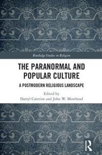 Bokomslag för "The Paranormal and Popular Culture"
