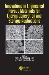 Bokomslag för "Innovations in Engineered Porous Materials for Energy Generation and Storage Applications"