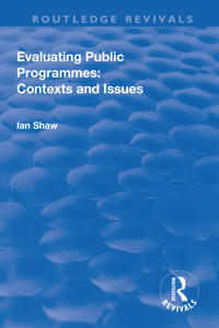 Evaluating Public Programmes: Contexts and Issues