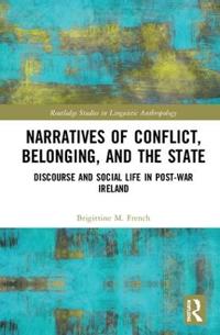 Bokomslag för "Narratives of Conflict, Belonging, and the State"