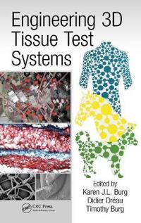 Bokomslag for "Engineering 3D Tissue Test Systems"