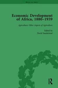 Economic Development of Africa, 1880-1939 vol 3