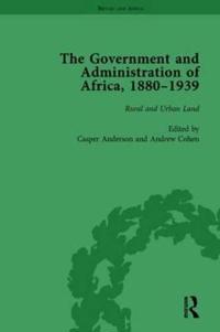 Bokomslag för "The Government and Administration of Africa, 1880–1939 Vol 4"