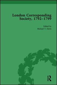 The London Corresponding Society, 1792-1799 Vol 1