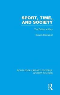 Kirjan kansi "Sport, Time and Society (RLE Sports Studies)"