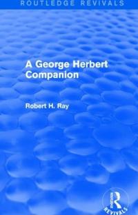 A George Herbert Companion (Routledge Revivals)