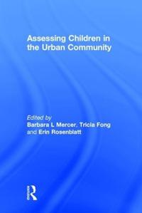 Bokomslag för "Assessing Children in the Urban Community"
