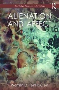 Bokomslag för "Alienation and Affect"