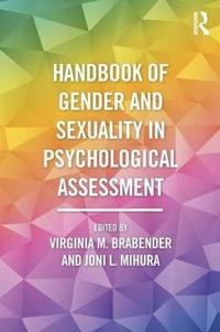 Bokomslag för "Handbook of Gender and Sexuality in Psychological Assessment"