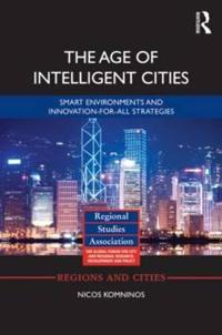 Bokomslag för "The Age of Intelligent Cities"