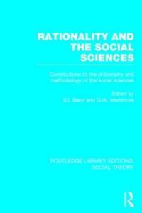 Bokomslag för "Rationality and the Social Sciences (RLE Social Theory)"