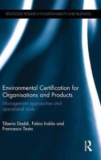 Environmental Certification for Organisations and Products