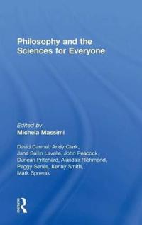 Bokomslag för "Philosophy and the Sciences for Everyone"