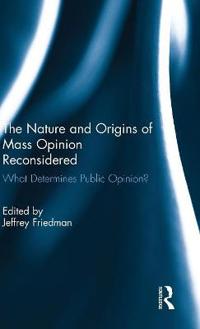 Bokomslag för "The Nature and Origins of Mass Opinion Reconsidered"