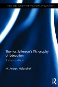 Thomas Jefferson's Philosophy of Education