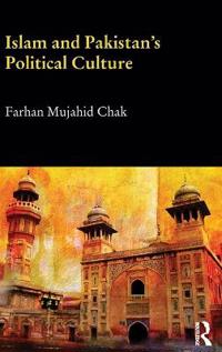 Islam and Pakistan's Political Culture