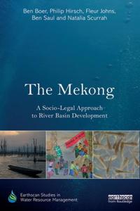 The Mekong: A Socio-legal Approach to River Basin Development