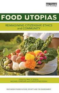 Food Utopias