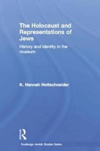 The Holocaust and Representations of Jews