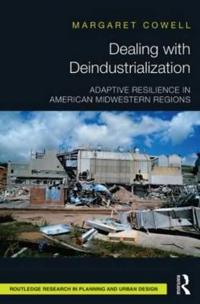 Bokomslag för "Dealing with Deindustrialization"