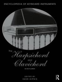 Bokomslag för "The Harpsichord and Clavichord"