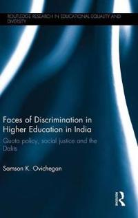 Faces of Discrimination in Higher Education in India