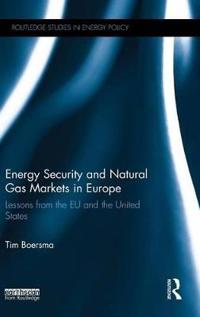 Bokomslag för "Energy Security and Natural Gas Markets in Europe"