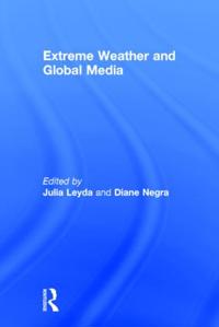 Kirjan kansi "Extreme Weather and Global Media"