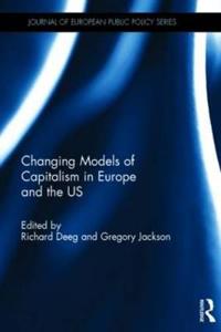 Bokomslag för "Changing Models of Capitalism in Europe and the U.S."