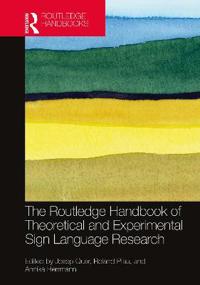 Bokomslag för "The Routledge Handbook of Theoretical and Experimental Sign Language Research"