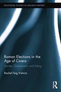 Bokomslag för "Roman Elections in the Age of Cicero"