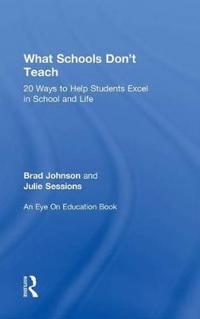 What Schools Don't Teach
