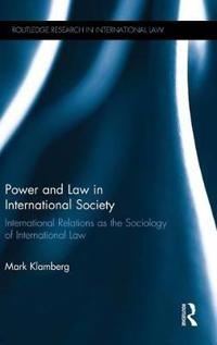 Bokomslag för "Power and Law in International Society"