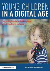 Young Children in a Digital Age