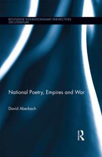 Bokomslag för "National Poetry, Empires and War"