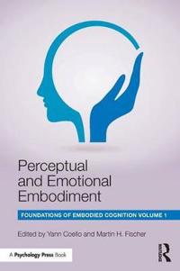 Perceptual and Emotional Embodiment