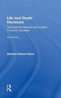 Life and Death Decisions
