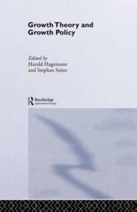 Kirjan kansi "Growth Theory and Growth Policy"